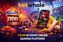 Betwhale Casino Review 2026: Complete Guide to Bonuses, Games, and Real User Experience